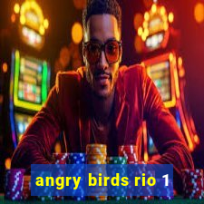 angry birds rio 1